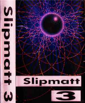 Slipmatt - 3