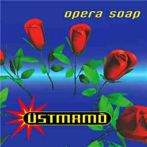 Üstmamò - Opera Soap