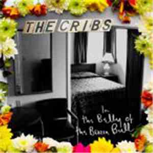 The Cribs - In The Belly Of The Brazen Bull