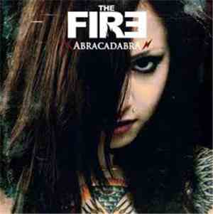 The Fire - Abracadabra