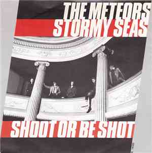 The Meteors - Stormy Seas