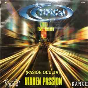 Ti.Pi.Cal. Feat. Kimara - Hidden Passion
