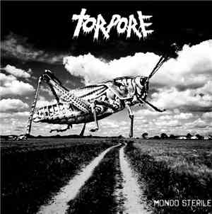 Torpore -  Mondo Sterile