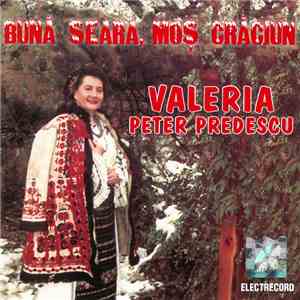 Valeria Peter Predescu - Bună Seara, Moș Crăciun