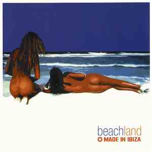 Various - Beachland - Made In Ibiza
