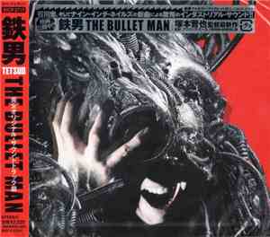 Various - Tetsuo The Bullet Man