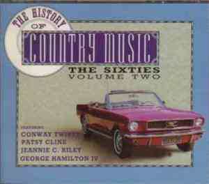 Various - The History Of Country Music - The Sixties - Volume 2
