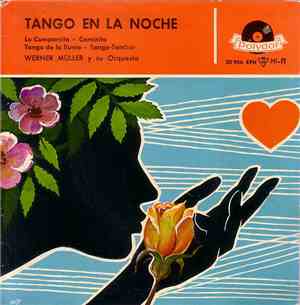 Werner Müller Y Su Orquesta - La Cumparsita / Caminito / Tango De La Lluvia ...