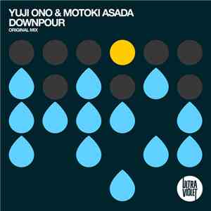 Yuji Ono  & Motoki Asada - Downpour