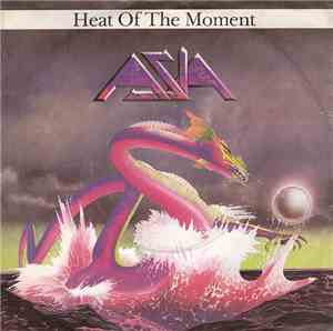 Asia  - Heat Of The Moment
