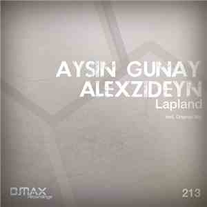 Aysin Gunay, AlexZideyn - Lapland
