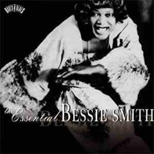 Bessie Smith - The Essential Bessie Smith
