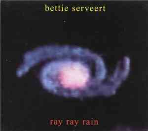 Bettie Serveert - Ray Ray Rain