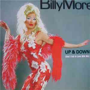 Billy More - Up & Down (Don't Fall In Love With Me)