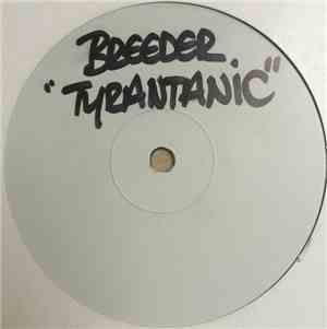 Breeder - Tyrantanic