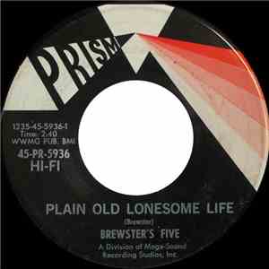 Brewster's Five - Plain Old Lonesome Life