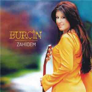 Burçin - Zahidem