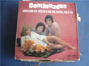 Continuados - Corazón En Fiesta / No, No, Nadie, Solo Yo