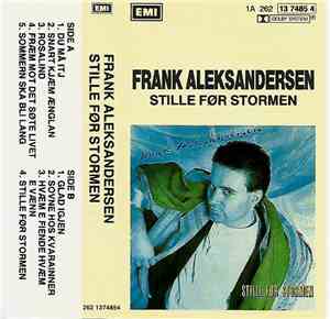 Frank Aleksandersen - Stille Før Stormen