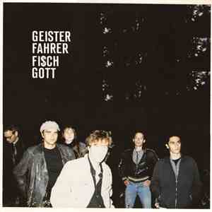 Geisterfahrer - Fi$ch Gott