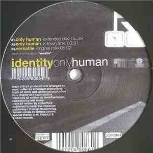 Identity - Only Human
