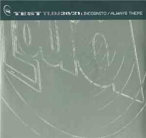 Incognito - Always There