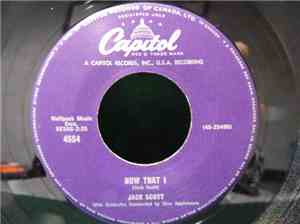 Jack Scott - Now That I / A Little Feeling (Called Love)
