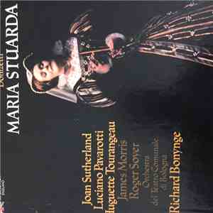 Joan Sutherland, Luciano Pavarotti, Richard Bonynge - Maria Stuarda