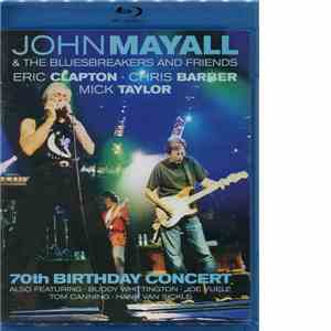 John Mayall & The Bluesbreakers - Eric Clapton - Chris Barber - Mick Taylor ...