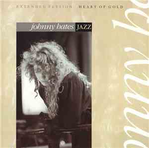 Johnny Hates Jazz - Heart Of Gold (Extended Version)