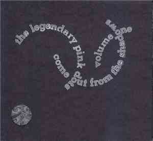 Legendary Pink Dots - Come Out From The Shadows Vol. One