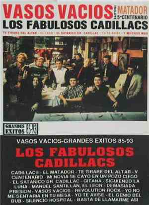 Los Fabulosos Cadillacs - Vasos Vacíos