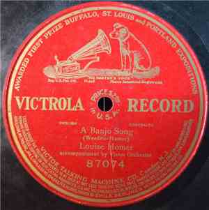 Louise Homer - A Banjo Song