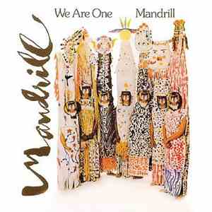 Mandrill - We Are One