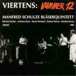 Manfred Schulze Bläserquintett - Viertens: Nummer 12