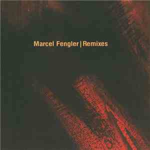 Marcel Fengler - Remixes