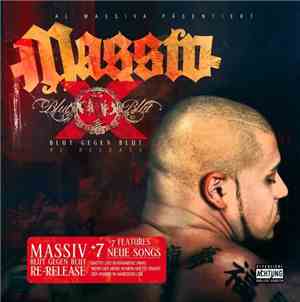 Massiv - Blut Gegen Blut Re-Release X