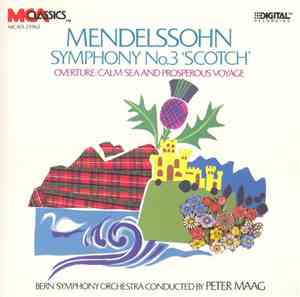Mendelssohn - Peter Maag, Bern Symphony Orchestra - Symphony No. 3 (Scotch) ...