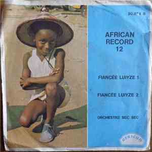 Orchestre Sec Sec - Fiancée Luiyze 1 & 2