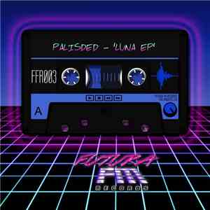 Palisded - Luna EP