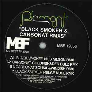 Piemont - Black Smoker & Carbonat Rmxs