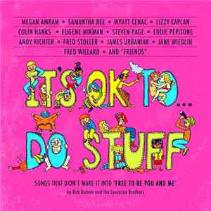 Rob Kutner And The Levinson Brothers - It's Okay To Do Stuff