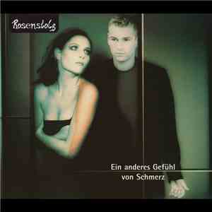 Rosenstolz - Ein Anderes Gefühl Von Schmerz