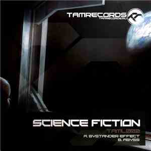 Science Fiction - Bystander Effect / Abyss