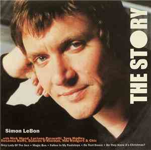 Simon Le Bon - The Story