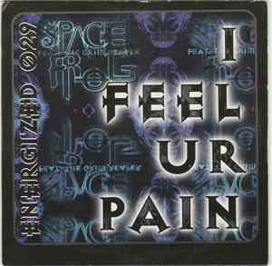 Space Frog Feat. The Grim Reaper - I Feel Ur Pain
