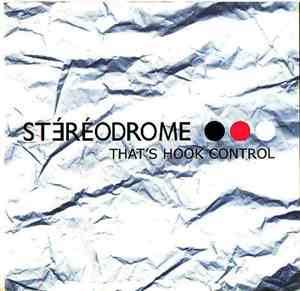 Stéréodrome - That's Hook Control