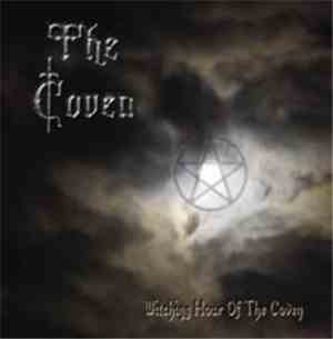 The Coven - Witching Hour of the Coven