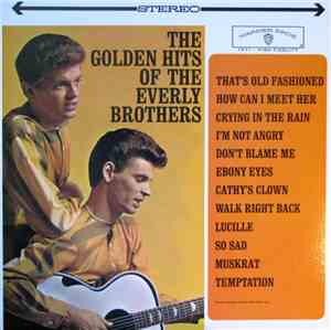 The Everly Brothers - The Golden Hits Of The Everly Brothers