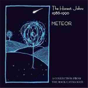 The Honest Johns - Meteor 1986 - 1990